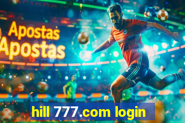 hill 777.com login